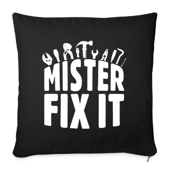 He repairs everything, he is the craftsman in the house - Sofa pillowcase 17,3'' x 17,3'' (45 x 45 cm) - black - Front