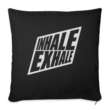 inhale exhale yoga quote - Sofa pillowcase 17,3'' x 17,3'' (45 x 45 cm) - black - Front