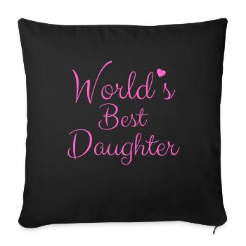 Best Daughter of the World - Housse de coussin décorative 45 x 45 cm - noir - Devant