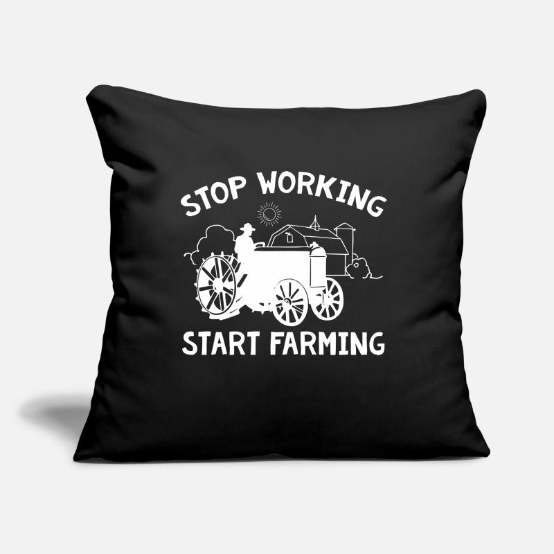 Stop Working Start Farming Sofa pillowcase 17,3'' x 17,3'' (45 x 45 cm)