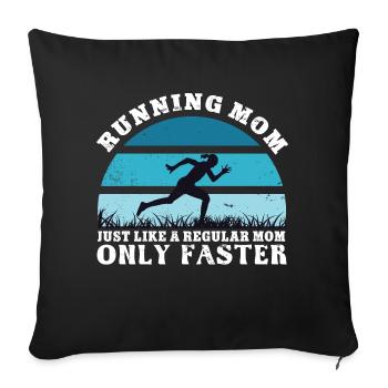 Courir maman comme une maman ordinaire seulement plus vite - Housse de coussin décorative 45 x 45 cm - noir - Devant