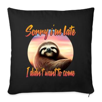 Grim sloth - Sofa pillowcase 17,3'' x 17,3'' (45 x 45 cm) - black - Front