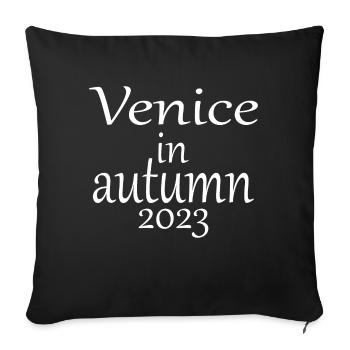 Venice in autumn 2023 - Sofakissenbezug 45 x 45 cm - Schwarz - Vorne