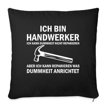 Handwerker Handyman Handwerk Werkzeug Baustelle - Sofakissenbezug 45 x 45 cm - Schwarz - Vorne