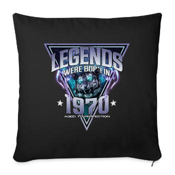 Legends were born in 1970 - Sofa pillowcase 17,3'' x 17,3'' (45 x 45 cm) - black - Front