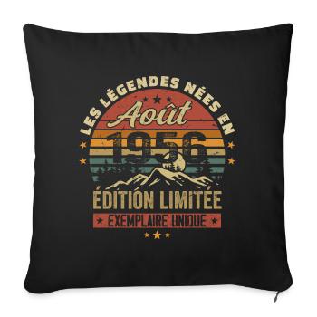 Août 1956 Cadeau Anniversaire Aout 1956 August - Housse de coussin décorative 45 x 45 cm - noir - Devant