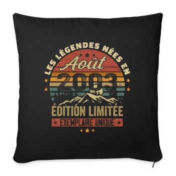 August 2003 Birthday Gift August 2003 August - Sofa pillowcase 17,3'' x 17,3'' (45 x 45 cm) - black - Front