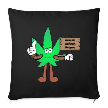 Der Bloom - Weed Cannabis Stoned Hanf Marihuana - Sofakissenbezug 45 x 45 cm - Schwarz - Vorne