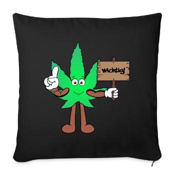 Der Bloom - Weed Cannabis Stoned Hanf Marihuana - Sofakissenbezug 45 x 45 cm - Schwarz - Vorne