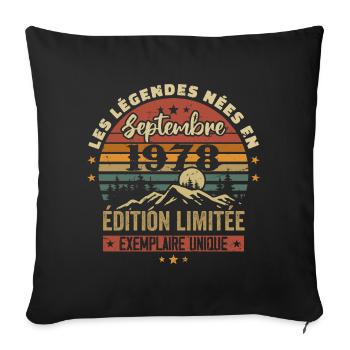Rétro 1978 - Les légendes nées en Septembre 1978 - Housse de coussin décorative 45 x 45 cm - noir - Devant