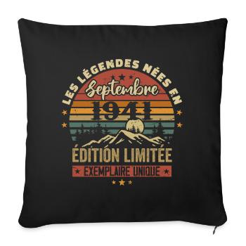 Retro 1941 - Legends born in September 1941 - Sofa pillowcase 17,3'' x 17,3'' (45 x 45 cm) - black - Front