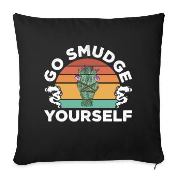 Go Smudge Yourself Sage Cleansing Energy Healing - Sofakissenbezug 45 x 45 cm - Schwarz - Vorne