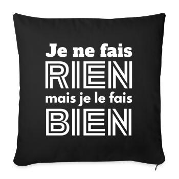 je ne fait rien, fatigue, fainéant - Housse de coussin décorative 45 x 45 cm - noir - Devant