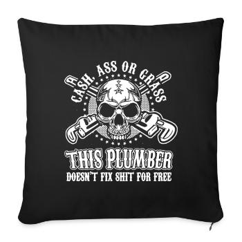 This Plumber Doesn't Fix For Free - Sofa pillowcase 17,3'' x 17,3'' (45 x 45 cm) - black - Front