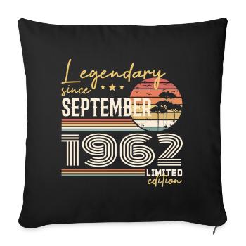 September 1962 Born in September 1962 September 1962 - Sofa pillowcase 17,3'' x 17,3'' (45 x 45 cm) - black - Front
