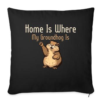 Home Is Where My Groundhog Is Rodent Animal - Sofa pillowcase 17,3'' x 17,3'' (45 x 45 cm) - black - Front