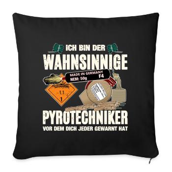 Wahnsinniger Pyrotechniker Motiv - Sofakissenbezug 45 x 45 cm - Schwarz - Vorne