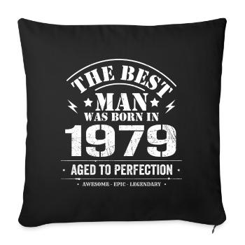 Born in 1979 Birthday 1979 - 46 Years Retro - Sofa pillowcase 17,3'' x 17,3'' (45 x 45 cm) - black - Front