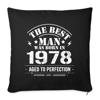 Born in 1978 Birthday 1978 - 47 Years Retro - Sofa pillowcase 17,3'' x 17,3'' (45 x 45 cm) - black - Front