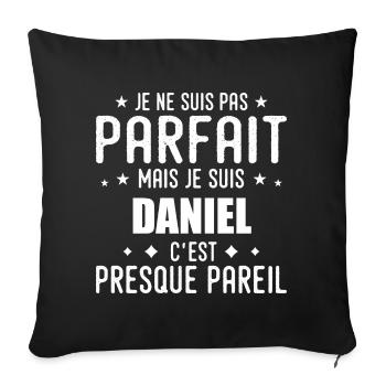 Daniel : authentique, imparfait, top, perfection - Housse de coussin décorative 45 x 45 cm - noir - Devant