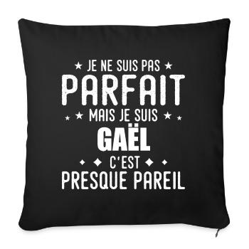 Gaël : authentique, imparfait, top, perfection - Housse de coussin décorative 45 x 45 cm - noir - Devant