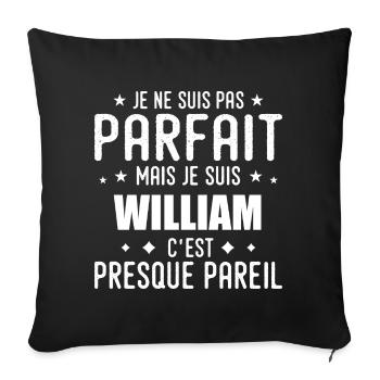 William: authentic, imperfect, top, perfection - Sofa pillowcase 17,3'' x 17,3'' (45 x 45 cm) - black - Front