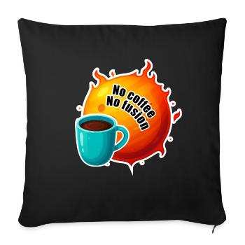 Sun No Coffee No Fusion - Sofa pillowcase 17,3'' x 17,3'' (45 x 45 cm) - black - Front