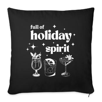 Full Of Holiday Spirit - Sofa pillowcase 17,3'' x 17,3'' (45 x 45 cm) - black - Front
