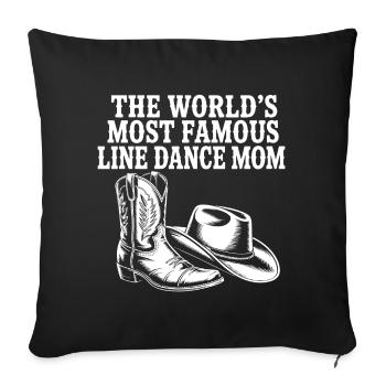 World Famous Line Dance Mom Western - Sofa pillowcase 17,3'' x 17,3'' (45 x 45 cm) - black - Front