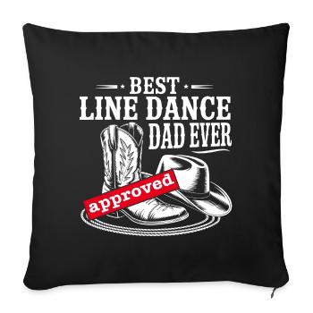 Best Line Dance Dad Ever - Sofa pillowcase 17,3'' x 17,3'' (45 x 45 cm) - black - Front