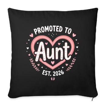 Aunt 2026 Aunt 2026 Promoted to Aunt 2026 - Sofa pillowcase 17,3'' x 17,3'' (45 x 45 cm) - black - Front