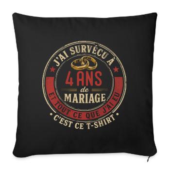 Humour Anniversaire : J'ai Survécu à 4 Ans - Housse de coussin décorative 45 x 45 cm - noir - Devant