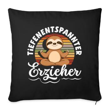 Deeply relaxed educator sloth daycare saying - Sofa pillowcase 17,3'' x 17,3'' (45 x 45 cm) - black - Front