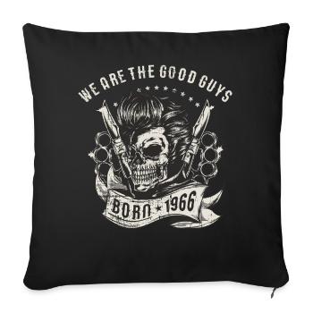 SSD Biker - we are the good guys - Skull Born 1966 - Sofakissenbezug 45 x 45 cm - Schwarz - Vorne
