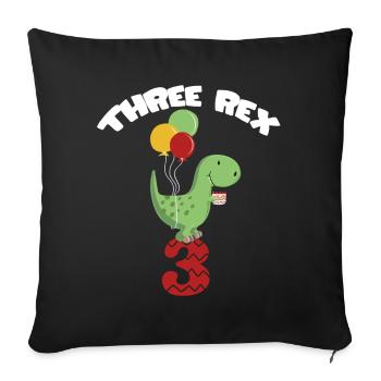 Three Rex - Third Birthday Boy - 3 years - Sofa pillowcase 17,3'' x 17,3'' (45 x 45 cm) - black - Front