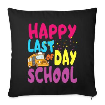 Joyeux dernier jour d'école - Housse de coussin décorative 45 x 45 cm - noir - Devant