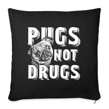 Pugs Not Drugs - Chien cadeau de toxicomanie Pug - Housse de coussin décorative 45 x 45 cm - noir - Devant