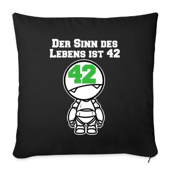 Lebenssinn 42 Anhalter Galaxis Film Nerd Geschenk - Sofakissenbezug 45 x 45 cm - Schwarz - Vorne