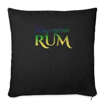 Rhum / May Contain Rhum / Alcool / Fête - Housse de coussin décorative 45 x 45 cm - noir - Devant