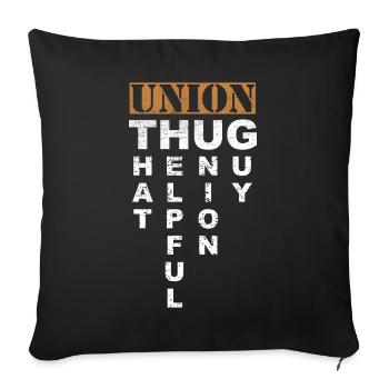 Union Thug Pro Travailleuse syndicale proteste contre la noirceur - Housse de coussin décorative 45 x 45 cm - noir - Devant