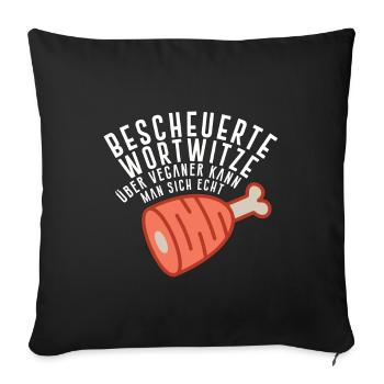 vegan joke ham saying funny meat eater - Sofa pillowcase 17,3'' x 17,3'' (45 x 45 cm) - black - Front