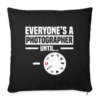 Everyone's A Photographers - Sofa pillowcase 17,3'' x 17,3'' (45 x 45 cm) - black - Front