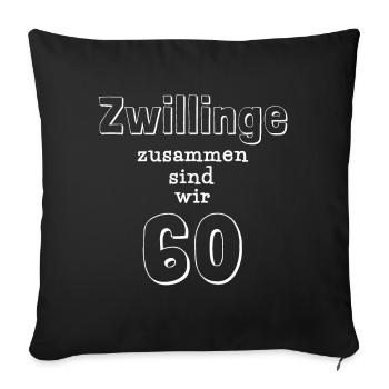 Anniversaire 30 ans Jumeaux Drôle Fun Cadeau - Housse de coussin décorative 45 x 45 cm - noir - Devant