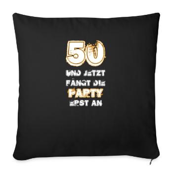 50th birthday - 50 years - fifty - gift - Sofa pillowcase 17,3'' x 17,3'' (45 x 45 cm) - black - Front
