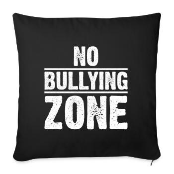 No Bullying Zone - Sofa pillowcase 17,3'' x 17,3'' (45 x 45 cm) - black - Front