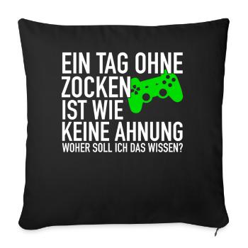 A day without gambling | Gamer gaming gamer - Sofa pillowcase 17,3'' x 17,3'' (45 x 45 cm) - black - Front