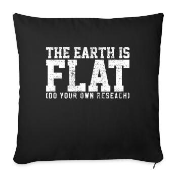 Théorie de la terre plate - Housse de coussin décorative 45 x 45 cm - noir - Devant