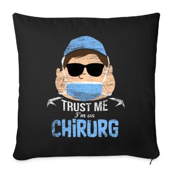 Chirurg Geschenk - Sofakissenbezug 45 x 45 cm - Schwarz - Vorne