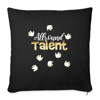 cool all-round talent all-rounder mother gift - Sofa pillowcase 17,3'' x 17,3'' (45 x 45 cm) - black - Front