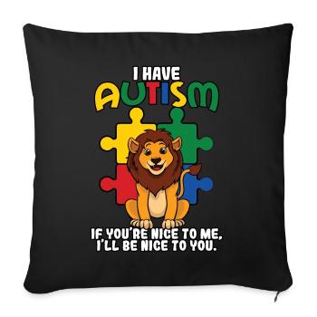 I have Autism Leo - Sofa pillowcase 17,3'' x 17,3'' (45 x 45 cm) - black - Front